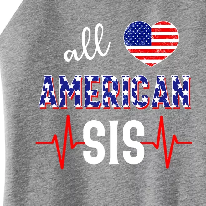 All American Sis 4th Of July Sister Gift Women’s Perfect Tri Rocker Tank