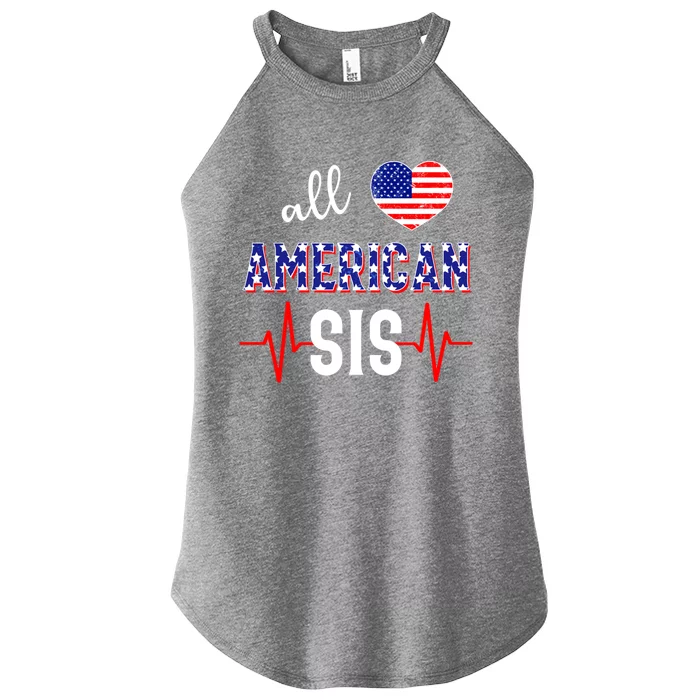 All American Sis 4th Of July Sister Gift Women’s Perfect Tri Rocker Tank