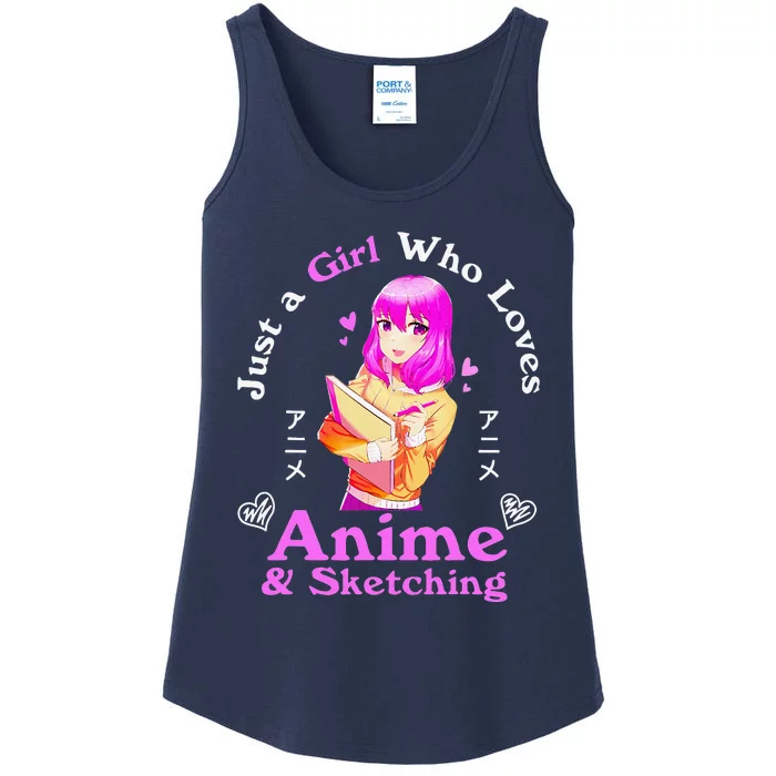 Anime And Sketching Just A Girl Who Loves Anime Girls Gifts Ladies Essential Tank