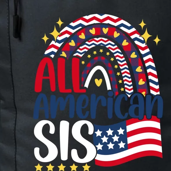 All American Sis 4th Of July Day Usa Flag For Sister Rainbow Great Gift Daily Commute Backpack