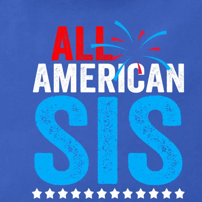 All American Sis Sister 4th Of July Usa Family Matching Gift Zip Tote Bag