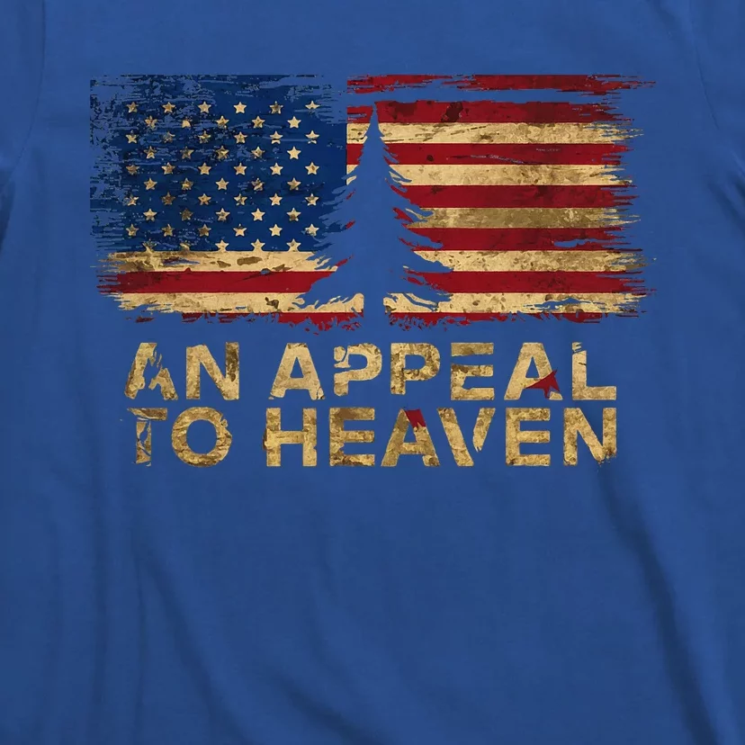 An Appeal To Heaven Patriotic And Inspirational T-Shirt