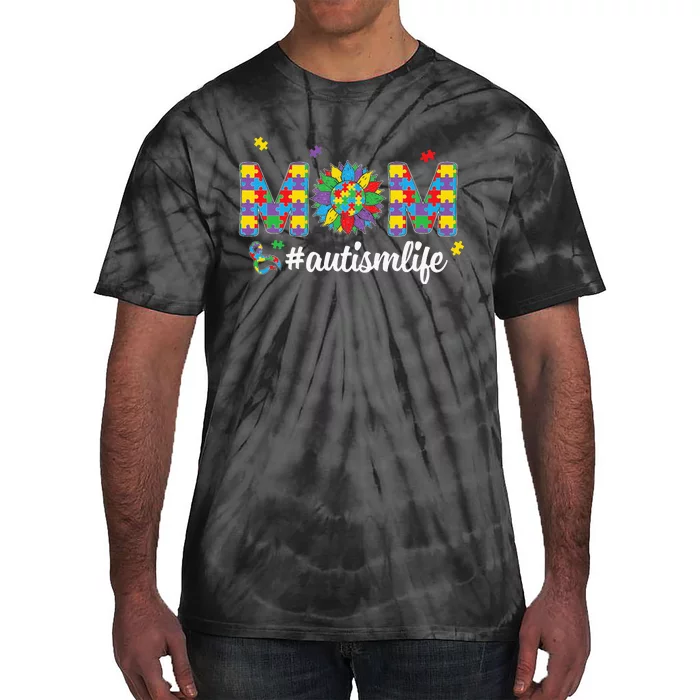 Autism Awareness Tee Mom Life For Autism Mom Tie-Dye T-Shirt