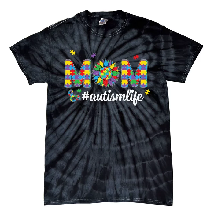 Autism Awareness Tee Mom Life For Autism Mom Tie-Dye T-Shirt