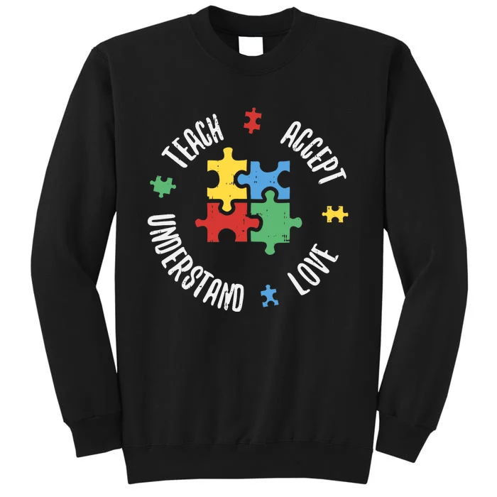 Autism Awareness Teacher Teach Accept Understand Love Sweatshirt