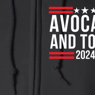 Avocado And Toast 2024 Healthy Foodie Political Election Full Zip Hoodie