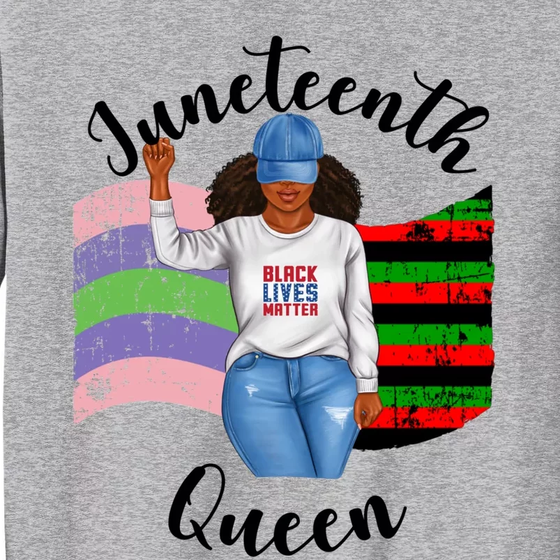 African American Trigender Juneteenth Queen Africa Gift Tall Sweatshirt