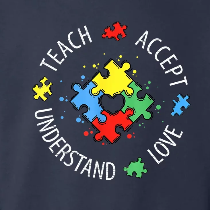 Autism Awareness Teacher S.hirt Teach Accept Understand Lov Toddler Hoodie