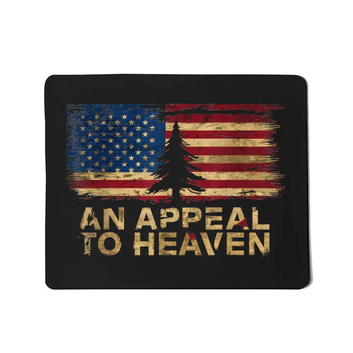 An Appeal To Heaven Patriotic And Inspirational Mousepad