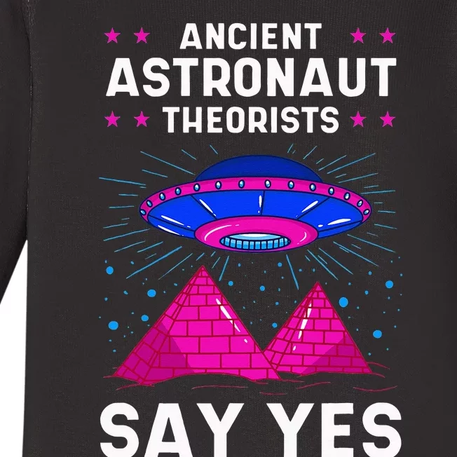 Ancient Astronaut Theorist Say Yes Alien Egyptian Pyramid Baby Long Sleeve Bodysuit