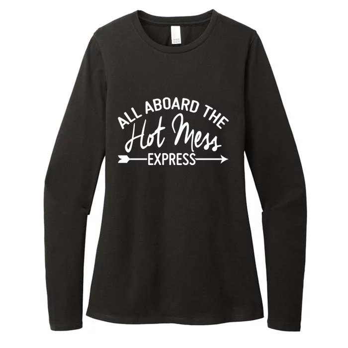 All Aboard The Hot Mess Express Funny Mom Gift Womens CVC Long Sleeve Shirt