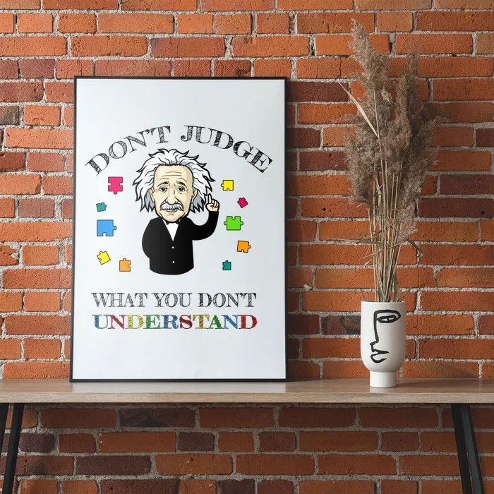 Autism Awareness Teacher Accept Don't Judge Albert Einstein Poster