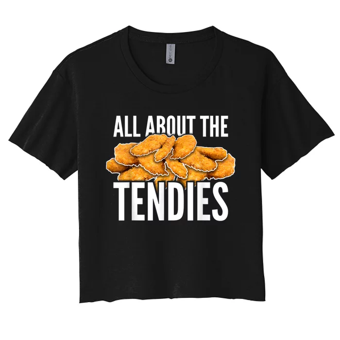 All About The Tendies Chicken Tenders WallStreetBets Women's Crop Top Tee