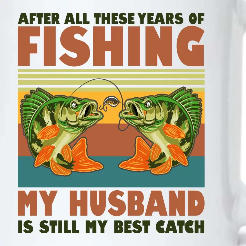 After All These Years Of Fishing My Husband Is Still My Best Catch Couple Black Color Changing Mug