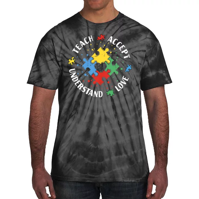 Autism Awareness Teacher Teach Accept Understand Love Tie-Dye T-Shirt