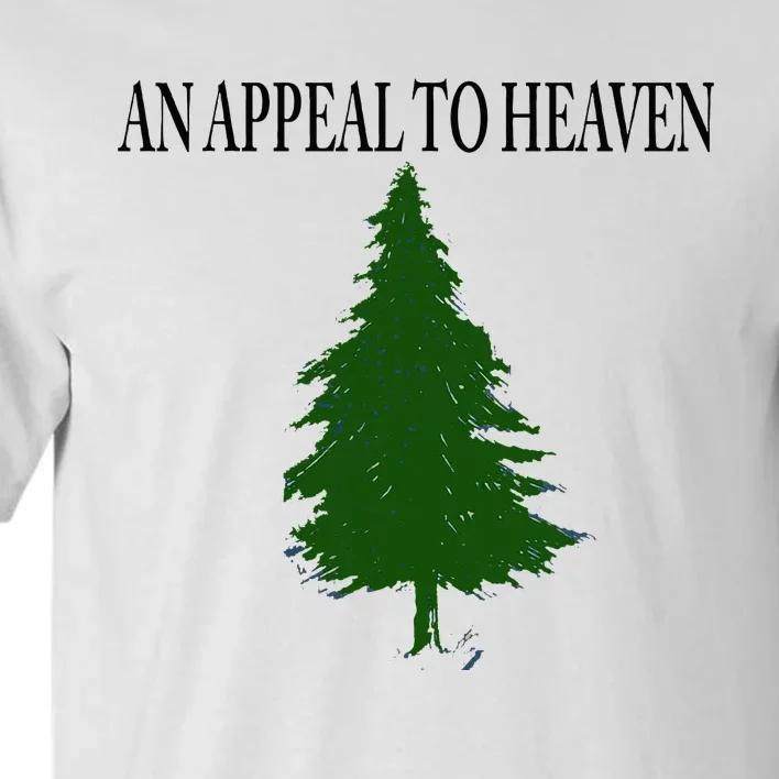 An Appeal To Heaven Tall T-Shirt