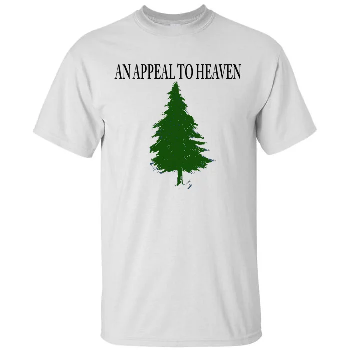 An Appeal To Heaven Tall T-Shirt