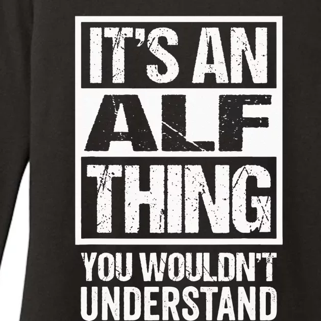 An Alf Thing You Wouldnt Understand First Name Nickname Womens CVC Long Sleeve Shirt