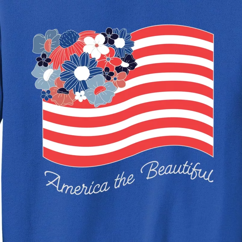 Americana America The Beautiful Flowers Funny Gift Sweatshirt