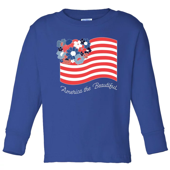 Americana America The Beautiful Flowers Funny Gift Toddler Long Sleeve Shirt