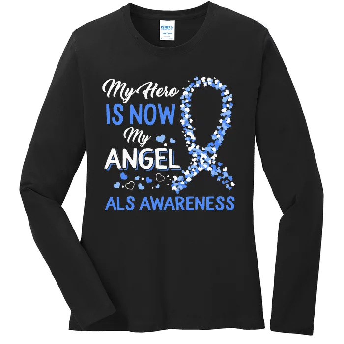 Als Awareness The Hero Is Now My Angel Family Remembrance Ladies Long Sleeve Shirt