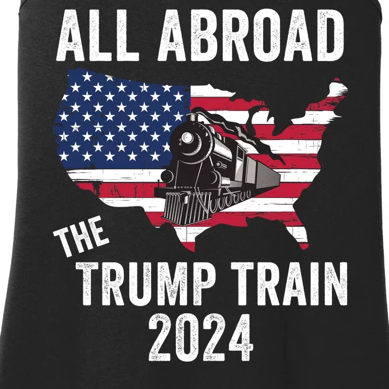 All Aboard The Trump Train 2024 Grudge Us States Us Flag And Train Ladies Essential Tank