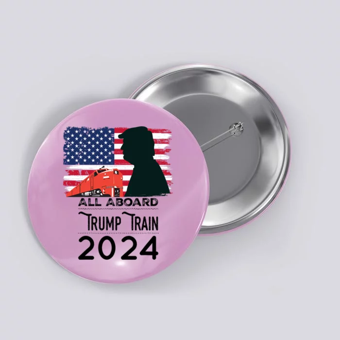 All Aboard Trump Train 2024 Vintage American Flag Apparel Button