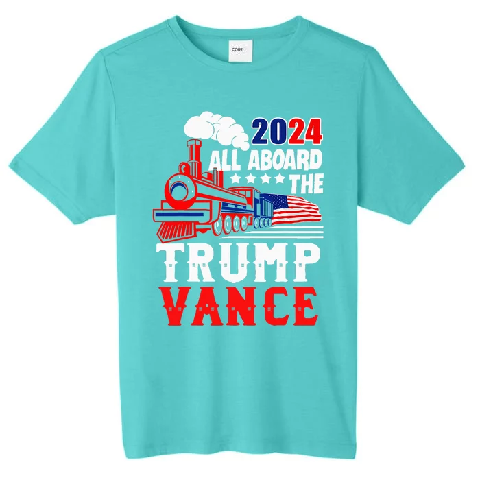 All Aboard The Trump Train 2024 Usa Flag Trump Vance 2024 ChromaSoft Performance T-Shirt