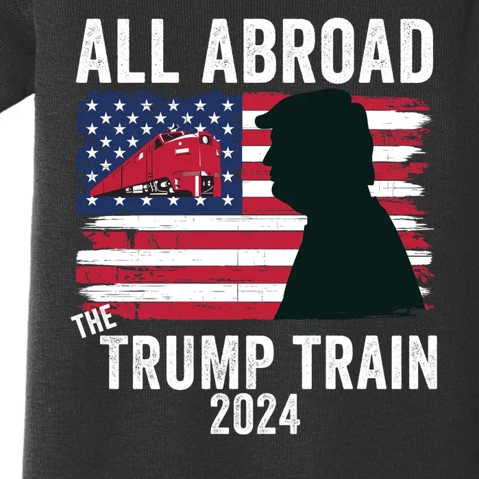 All Aboard The Trump Train 2024 With Grudge Usa Flag & Red Train Baby Bodysuit