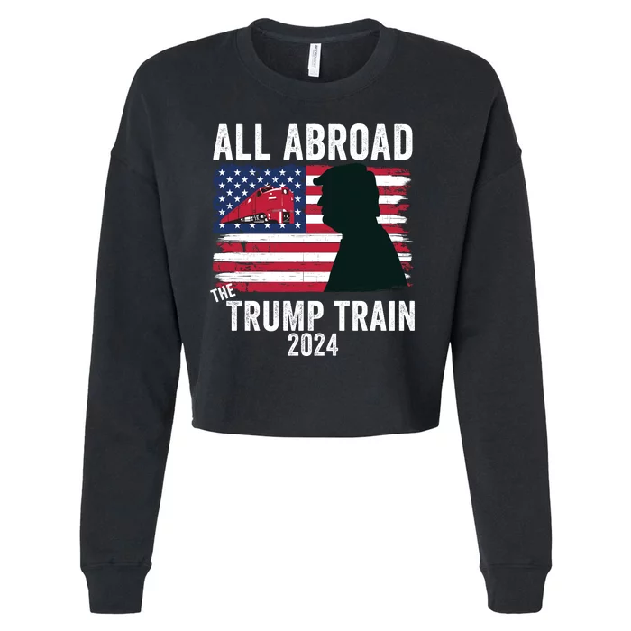 All Aboard The Trump Train 2024 With Grudge Usa Flag & Red Train Cropped Pullover Crew