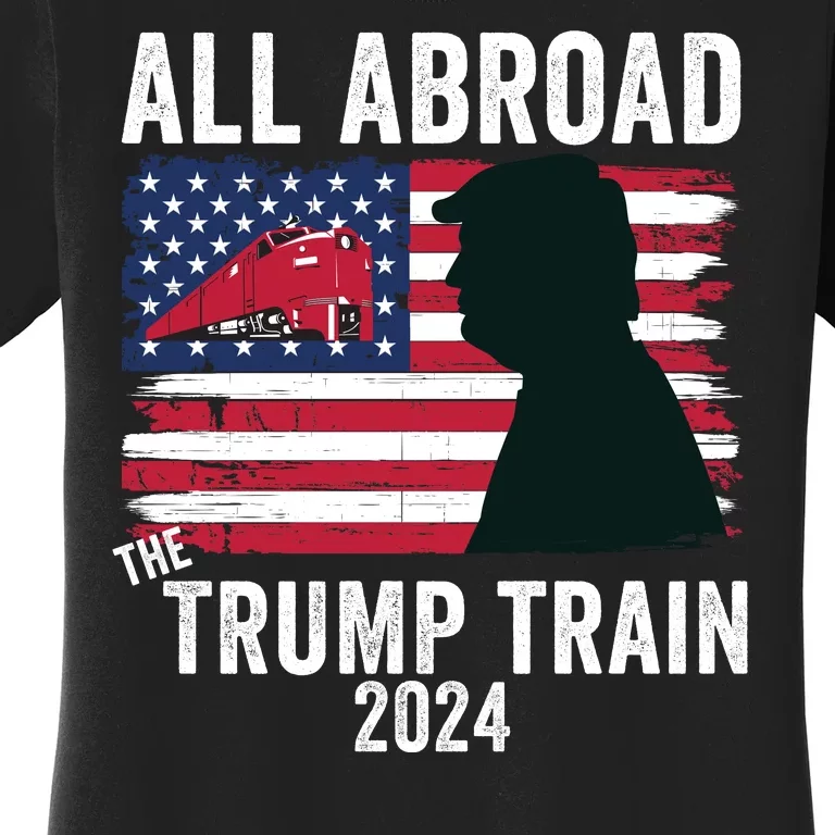 All Aboard The Trump Train 2024 With Grudge Usa Flag & Red Train Women's T-Shirt