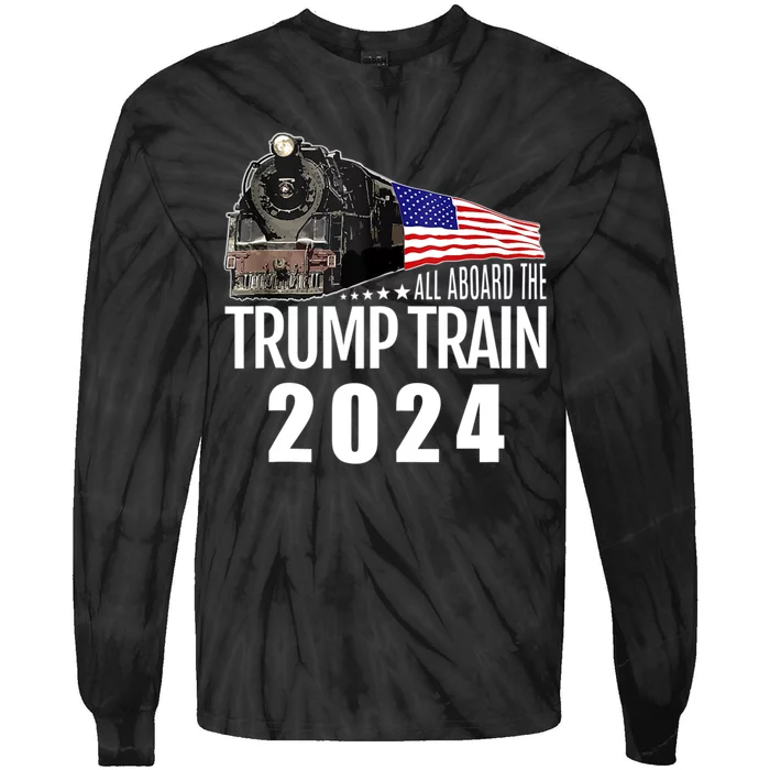 All Aboard The Trump Train 2024 American Flag Tie-Dye Long Sleeve Shirt