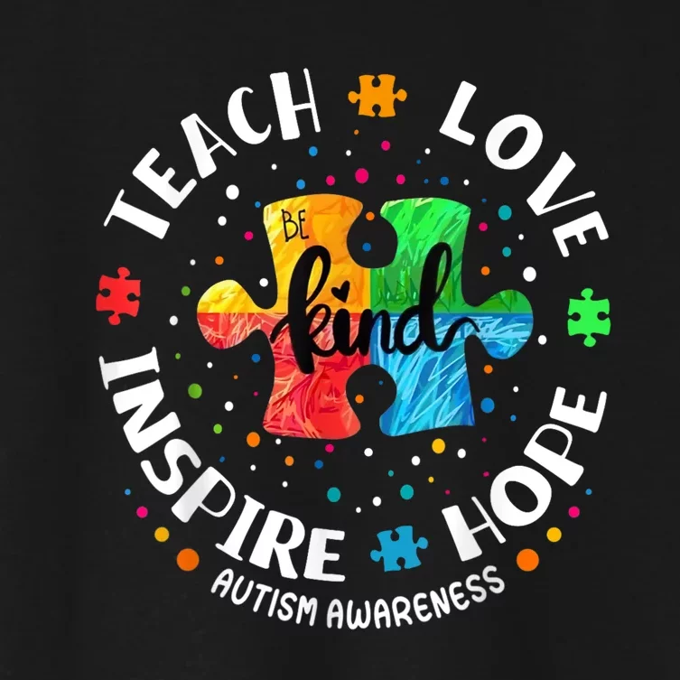 Autism Awareness Teacher Teach Hope Love Inspire Women's Crop Top Tee