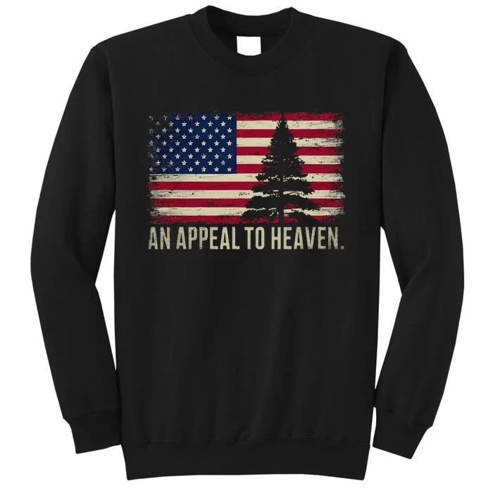 An Appeal To Heaven Patriotic And Inspirational Sweatshirt