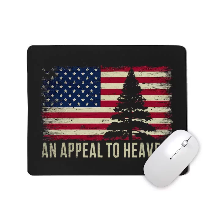 An Appeal To Heaven Patriotic And Inspirational Mousepad