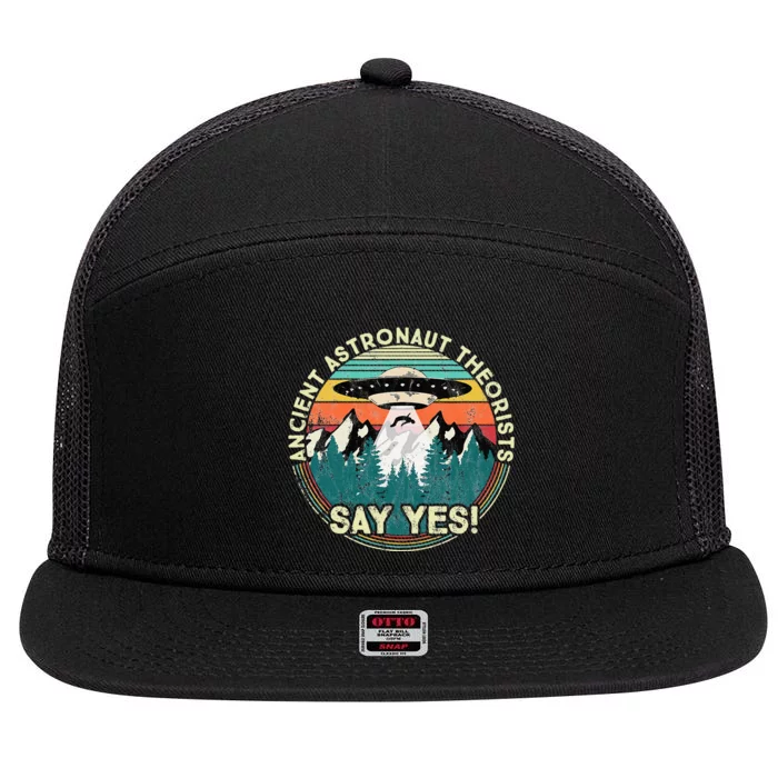 Ancient Astronaut Theorists Say Yes Aliens 7 Panel Mesh Trucker Snapback Hat