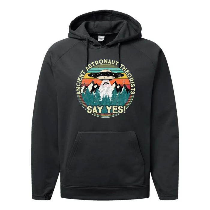 Ancient Astronaut Theorists Say Yes Aliens Performance Fleece Hoodie