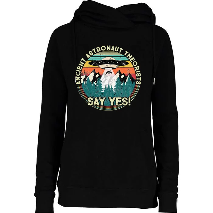 Ancient Astronaut Theorists Say Yes Aliens Womens Funnel Neck Pullover Hood