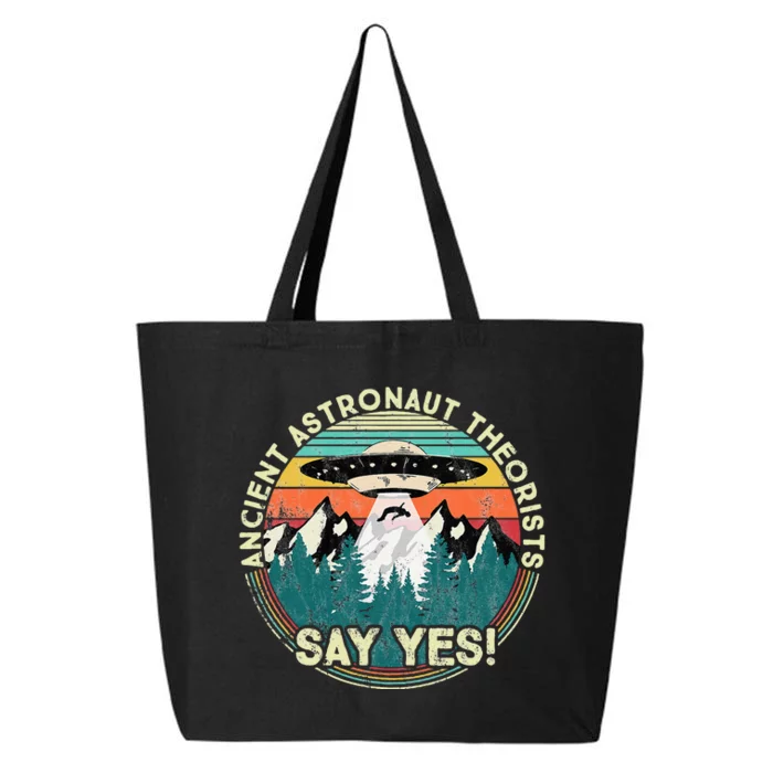 Ancient Astronaut Theorists Say Yes Aliens 25L Jumbo Tote