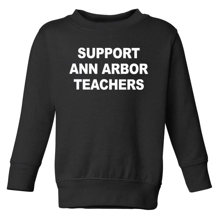 Ann Arbor Teachers Toddler Sweatshirt