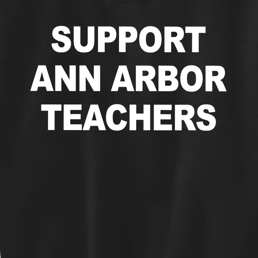 Ann Arbor Teachers Kids Sweatshirt