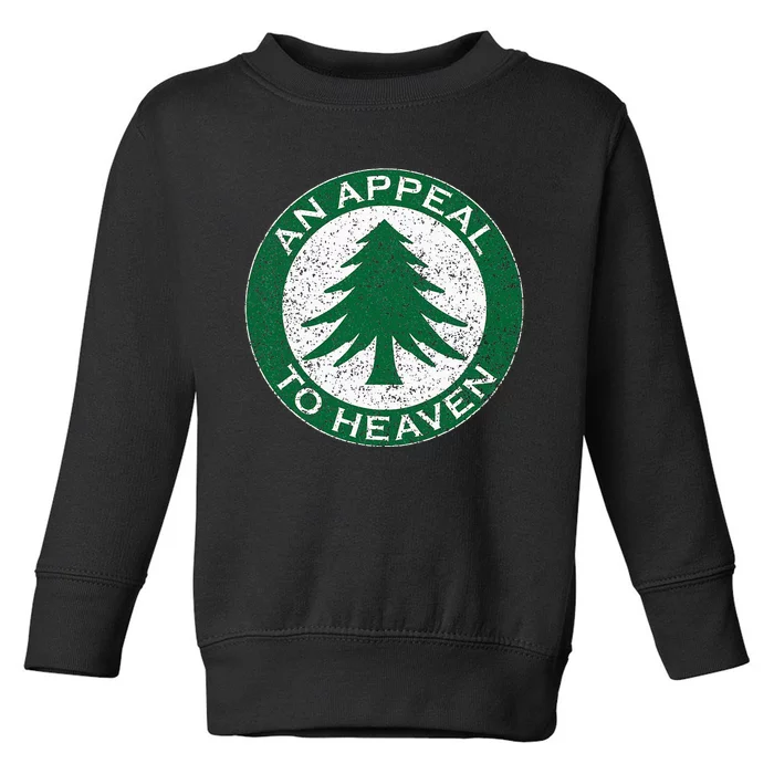 An Appeal To Heaven Flag Pine Tree Flag Roundel New England Toddler Sweatshirt