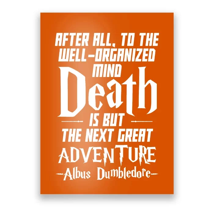 After All To The Well Organized Mind Death Poster