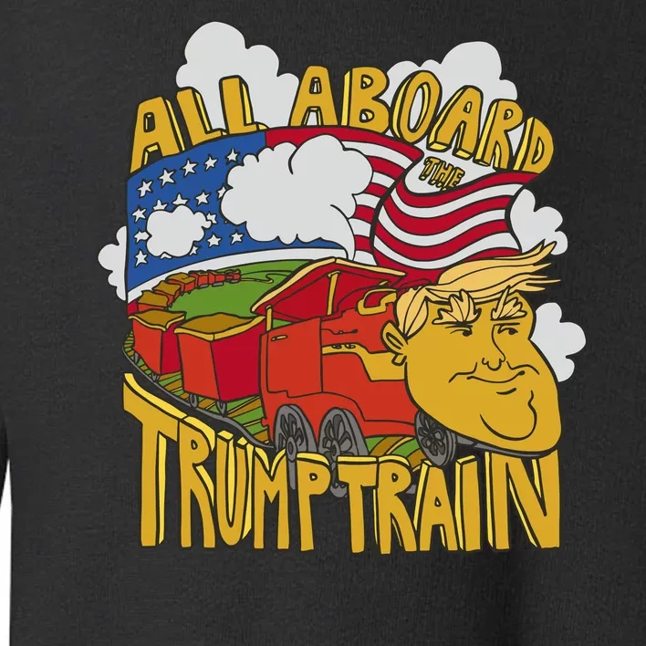 All Aboard Trump Train Toddler Sweatshirt