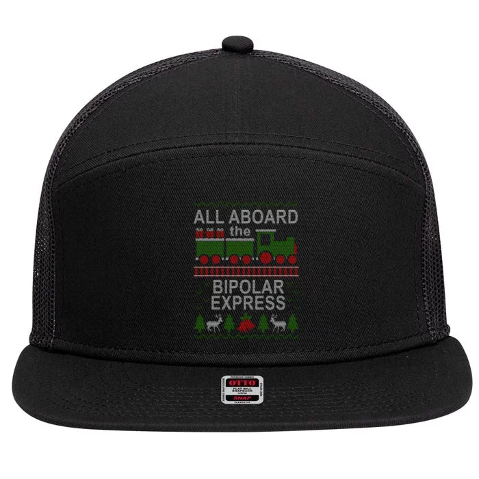 All Aboard The Bipolar Express Ugly Christmas 7 Panel Mesh Trucker Snapback Hat