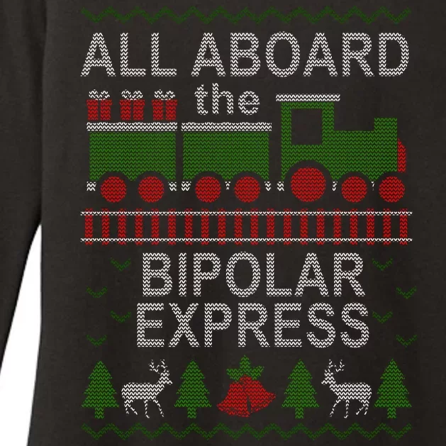 All Aboard The Bipolar Express Ugly Christmas Womens CVC Long Sleeve Shirt