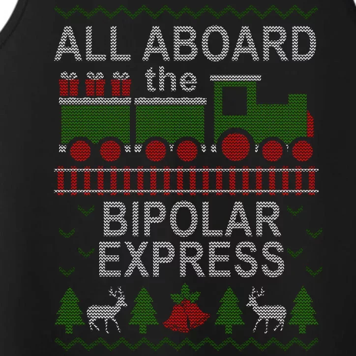 All Aboard The Bipolar Express Ugly Christmas Performance Tank