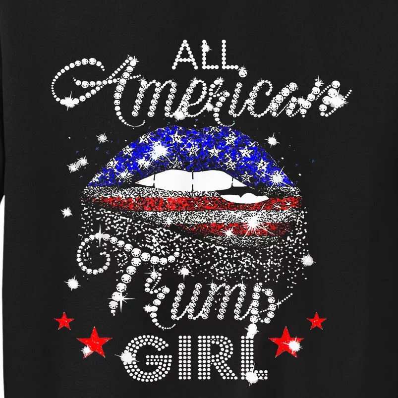 All American Trump Girl Mouth Diamond Tall Sweatshirt