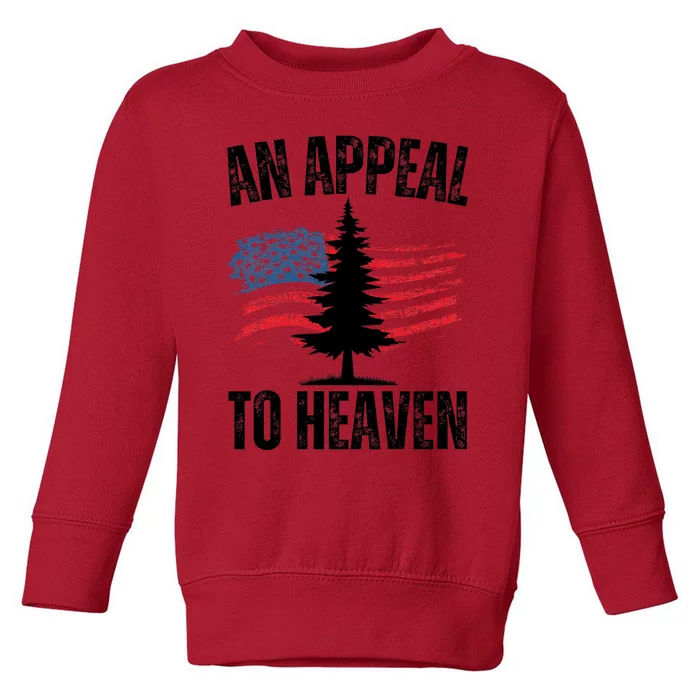 An Appeal To Heaven Toddler Sweatshirt