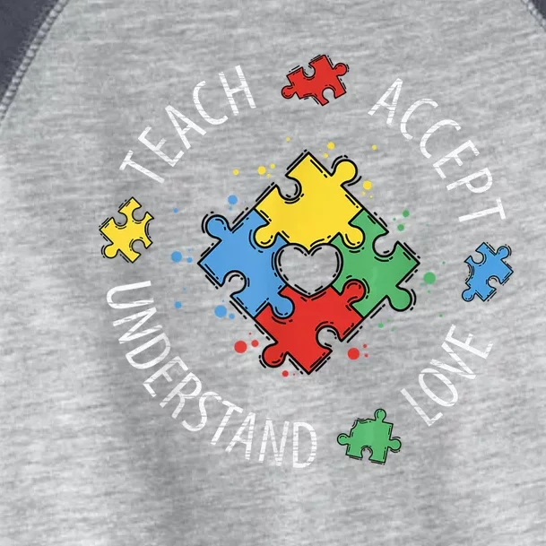 Autism Awareness Teacher Shirt Teach Accept Understand Love Toddler Fine Jersey T-Shirt